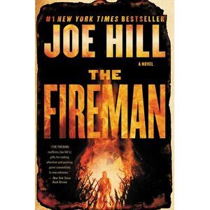The Fireman -- Joe Hill